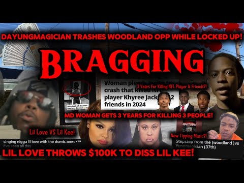 Lil Love wirft 100.000 Dollar in die Hood – Lil Kee reagiert!, DaYungMagician Beats Woodland Opp/...