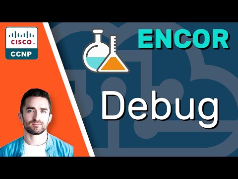 CCNP ENCOR // Debug (LAB) // ENCOR 350-401 Complete Course