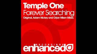 Temple One - Forever Searching (Orjan Nilsen Remix)