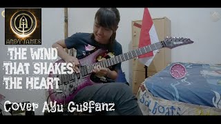 Download lagu Andy James -The Wind That Shakes The Heart (Cover Ayu Gusfanz) mp3