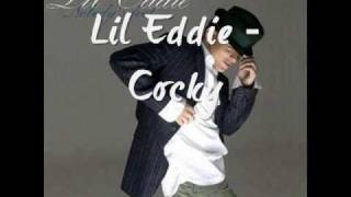 Lil Eddie - Cocky