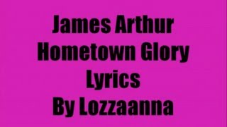 James Arthur-Hometown Glory Lyrics