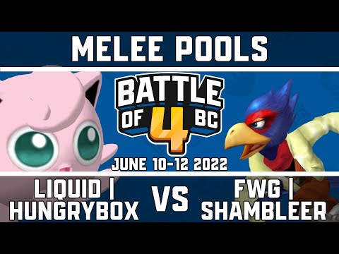 Liquid | Hungrybox vs FWG | Shambleer - Melee Singles Pools - Battle of BC 4