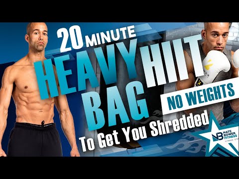 20 Minute Heavy Bag HIIT Workout To get you Shredded | All Boxing | NO Weights | NateBowerFitness