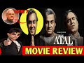 Atal Movie Review | KRK | #Review | #Atal | #Krkreview #AtalReview #Krk #AtalMovie  #pankajtripathi