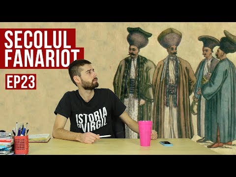 Secolul Fanariot | Istoria cu Virgil | EP 23