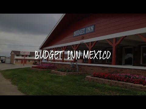 Budget Inn Mexico Review - Mexico , United States of America