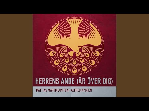 Herrens Ande (är över dig)