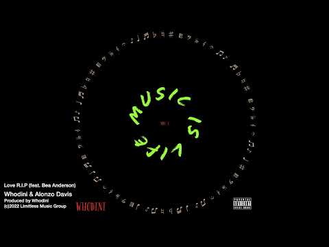 Whodini & Alonzo Davis - Love R.I. P (feat.  Bea Anderson)