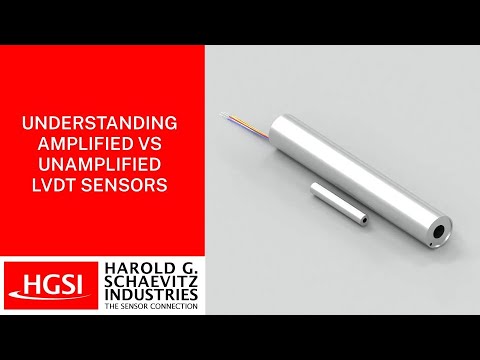 Amplified vs. Unamplified LVDTs Explained