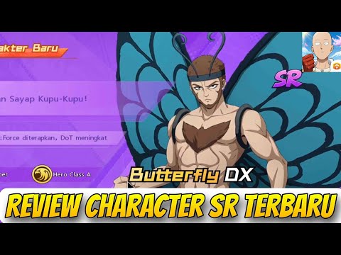 REVIEW HERO BUTTERFLY DX🔥, HERO ESPER TERBARU UP DOT TEAM - One Punch Man The Strongest