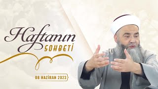 Haftanın Sohbeti 8 Haziran 2023