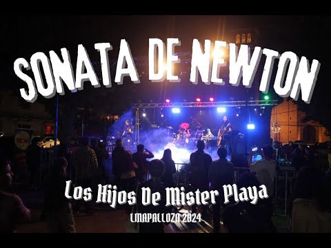 Sonata de Newton - Los Hijos De Mister Playa EN VIVO
