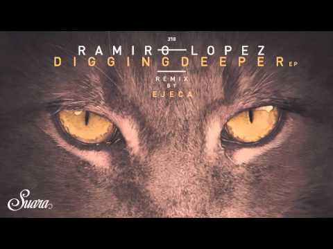 Ramiro Lopez - My Cause feat Know Kontrol (Ejeca Remix) [Suara]