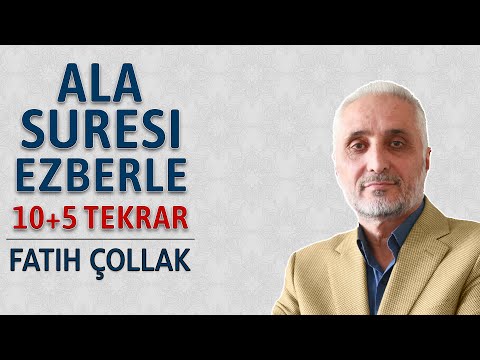 Ala suresi ezberle 10 tekrar Fatih Çollak