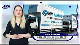 EVA EV OFİS TAŞIMA DEPOLAMA ŞEHİRLER ARASI ŞEHİR İÇİ EVDEN EVE NAKLİYAT ULUSLAR 