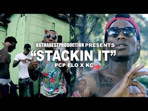 PCP ELO x KC  - Stackin It (Official Video) Shot By @KGthaBest