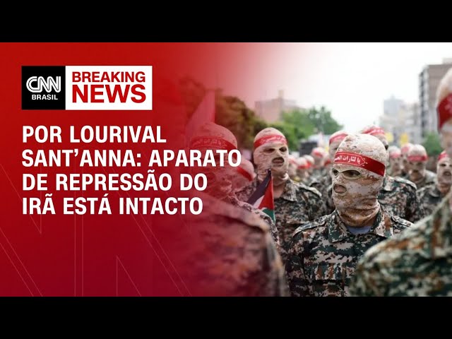 Análise: Aparato de repressão do Irã está intacto | AGORA CNN