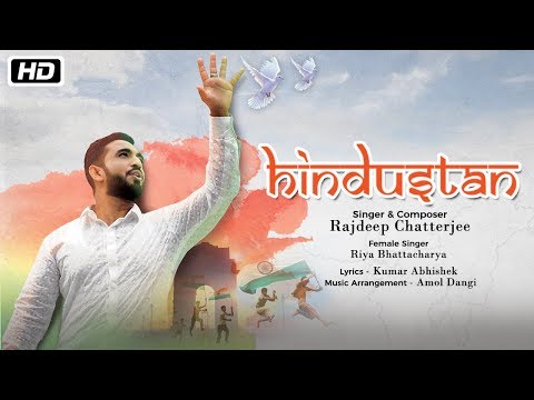 Hindustan (Music Video) - Rajdeep Chatterjee