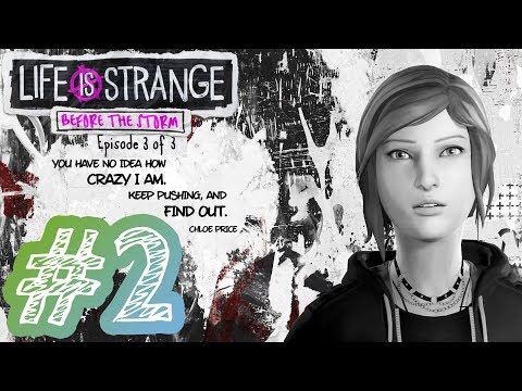 LIFE IS STRANGE: BEFORE THE STORM 💙 Episode 3: #2 Six Feet Under the Stars | Prinzessin Leia