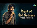 Best Of Sid Sriram Video Jukebox Prema Velluva Kalaavathi Aradhya Urike Urike Avunanavaa