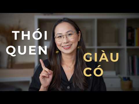 9 Thói quen nhỏ giúp mình giàu lên mỗi ngày