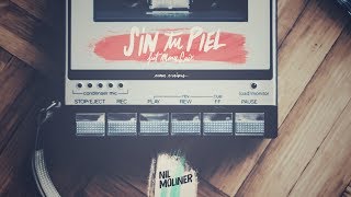Nil Moliner - Sin Tu Piel feat. Manu Guix [MUU Sessions] (Audio Oficial)