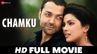 चमकु Chamku - Full Movie  Bobby Deol Priya