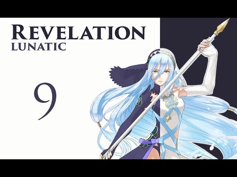 Part 9: Let's Play Fire Emblem Fates, Revelation, Chapter 11, Classic Lunatic - "Birthrout 2.0"