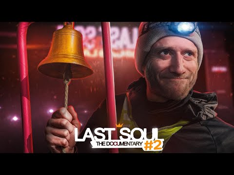 LAST SOUL - THE DOCUMENTARY | Episode 2 | The Race Begins