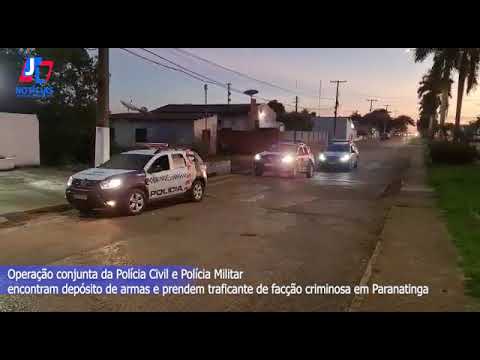 PARANATINGA - Operação Conjunta da PJC e PM resulta em apreensão de arma de fogo e prisão de traficante de facção; Veja o vídeo
