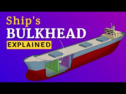 Bulkheads In Ships