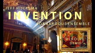 Video thumbnail for Invention for baroque ensemble // Orchestral Tools MIROIRE demo by Jeff Hijlkema