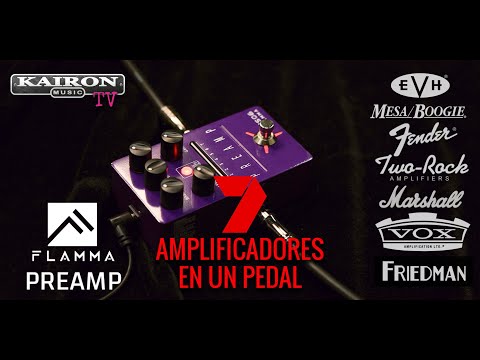 Kairon TV 2022 Temp 6 #84 Flamma PREAMP FS06 - Una biblioteca de amplificadores en un solo pedal 😲