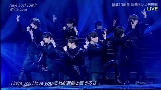 Whitelove     Hey！Say！JUMP