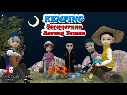 Love Story 12 - Cemping Milenial Anak Zaman Now #KAKINA