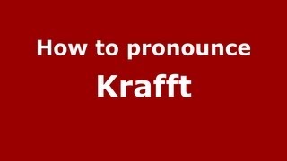 How to pronounce Krafft
