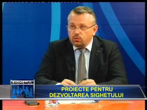 Sighetul de Azi 25 Martie P1 - Proiecte pentru dezvoltarea Sighetului