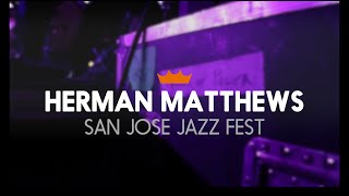 Remo + Herman Matthews / Tower of Power: San Jose Jazz Fest