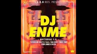 DJ Enme feat  HAS - Nocturnal (LA Dubstep Nostra Digital)
