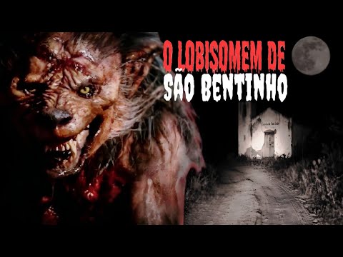 O Lobisomem de São Bentinho paraiba 