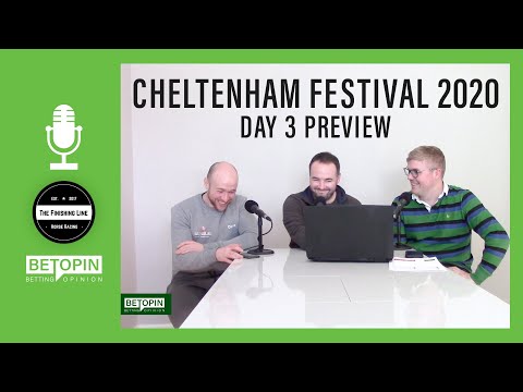 ? Cheltenham Festival Preview 2020 | Day 3 | Horse Racing Tips