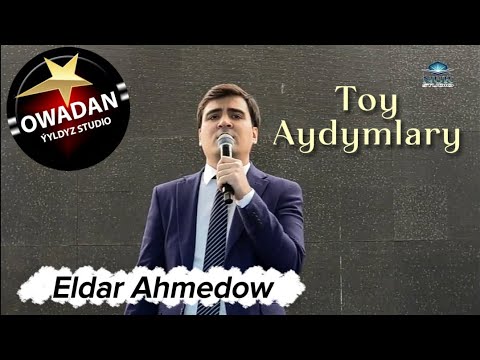 Eldar Ahmedow - Toy Aydymlary (janly ses)