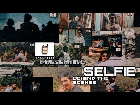 SELFIE | Behind the scenes | Romance, Comedy | Theeppetti | Web series