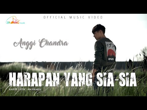Anggi Chandra - Harapan Yang Sia-sia (Official Music Video)