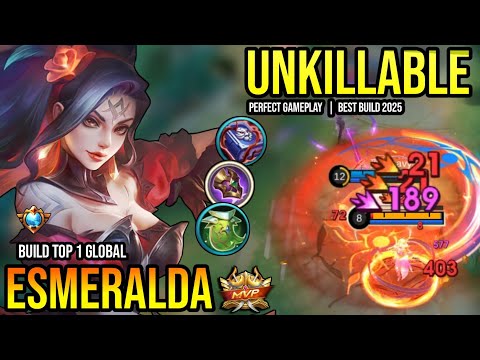 ESMERALDA BEST BUILD 2025 | BUILD TOP 1 GLOBAL ESMERALDA GAMEPLAY | MOBILE LEGENDS✓