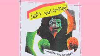 Hybrid Kids - Jah Wurzel : Wuthering Heights