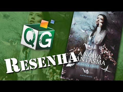 Resenha: A Noiva Fantasma