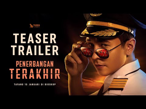 Penerbangan Terakhir - Teaser Trailer