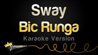 Bic Runga - Sway (Karaoke Version)